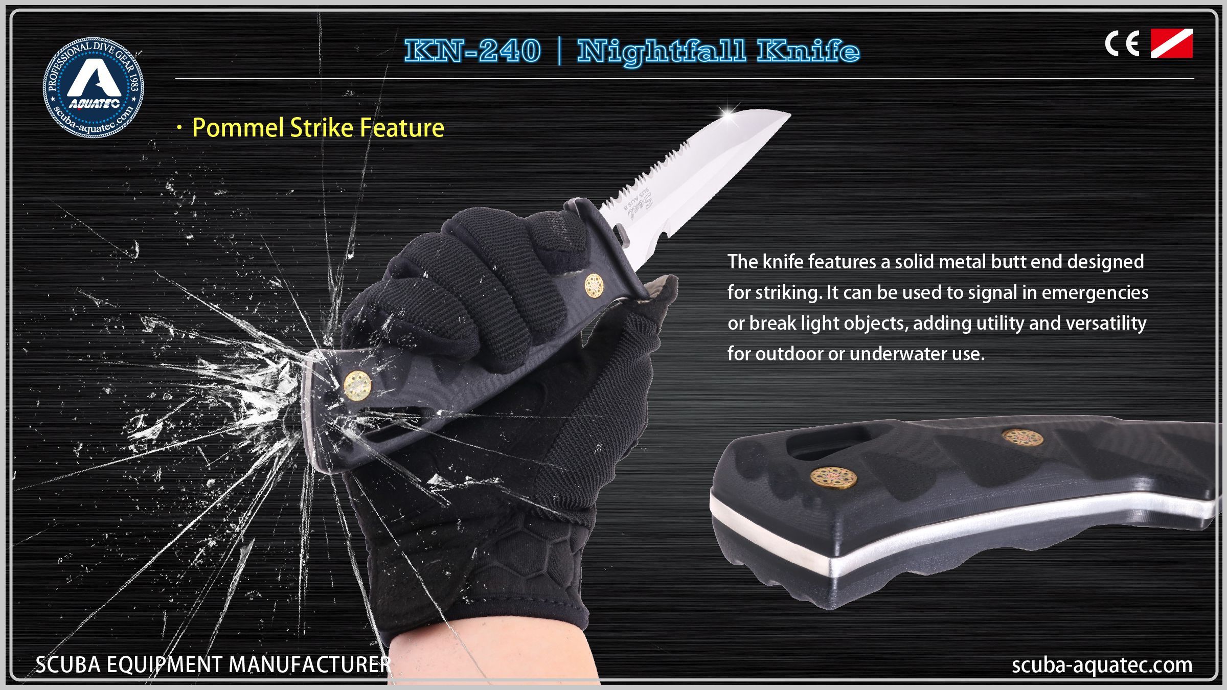 Аварійний Удар По Помелу KN-240 Функція металевого помела AQUATEC KN-240 для екстреного розбиття скла